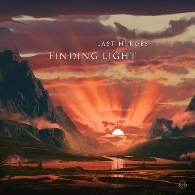 Last Heroes Finding Light