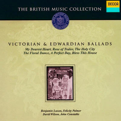 Benjamin Luxon Victorian and Edwardian Ballads