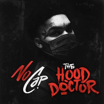 NoCap TheHoodDoctor