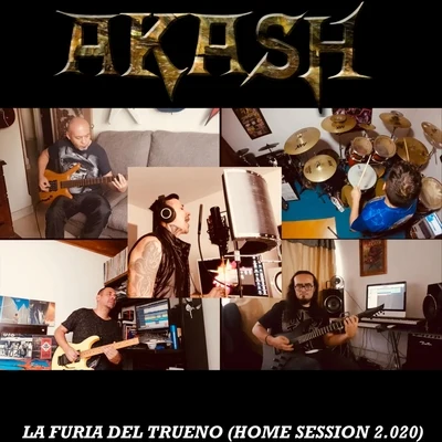 Akash La Furia del Trueno (Home Session 2.020)