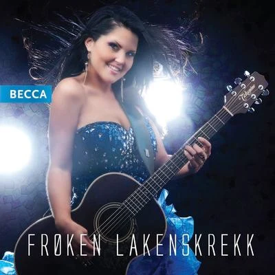 Becca Frøken Lakenskrekk