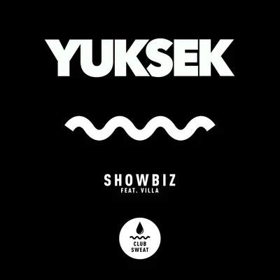 Yuksek Showbiz (feat. Villa)