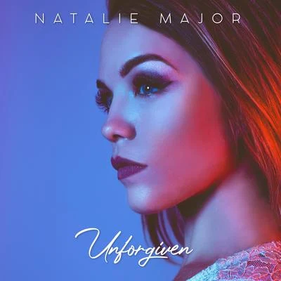 Natalie Major Unforgiven