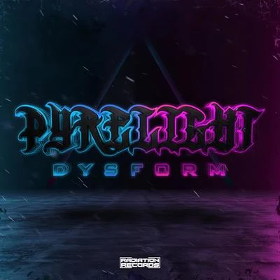 Pyrelight Dysform