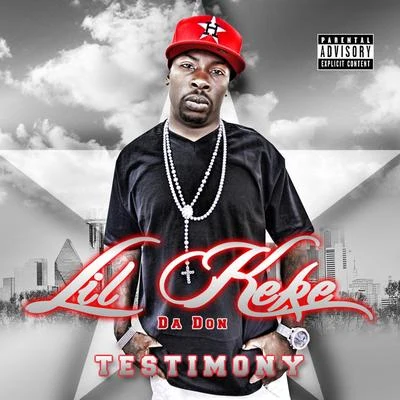 Lil Keke Testimony