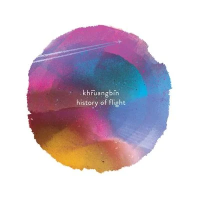 Khruangbin History of Flight