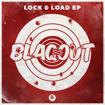 Blaqout Lock & Load EP