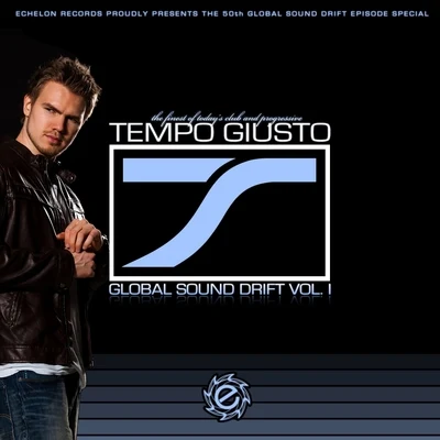 Tempo Giusto Global Sound Drift Vol. I