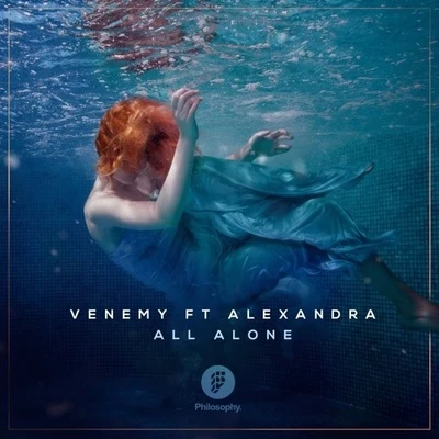 Venemy All Alone