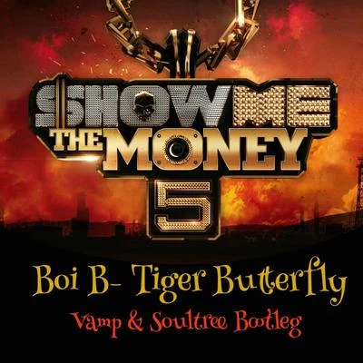 Boi B Tiger Butterfly (feat. Gill & Rhythm Power) [ Vamp & Soultree Bootleg Remix]