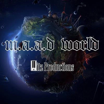 Mitz Productions m.a.a.d world