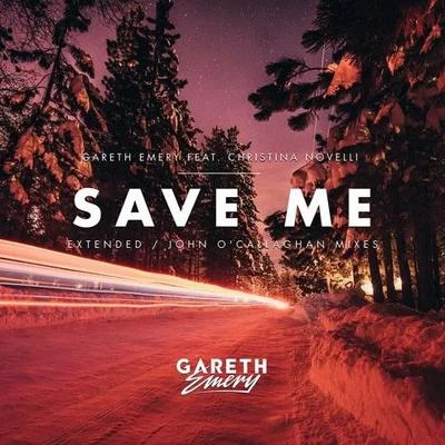 Christina Novelli/Gareth Emery/John O'Callaghan Save Me (John OCallaghan Remix)