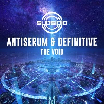 Definitive/Antiserum The Void