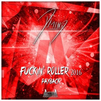 D-Mind ****** Roller 2016Payback