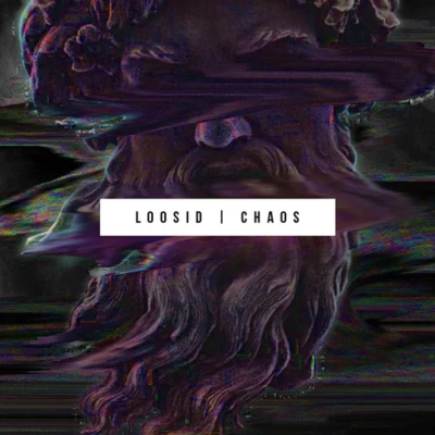 Loosid Chaos