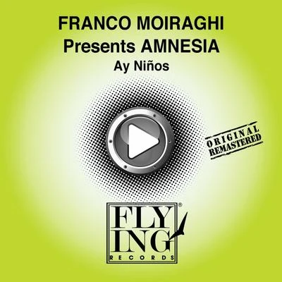 Franco Moiraghi Ay Ninos