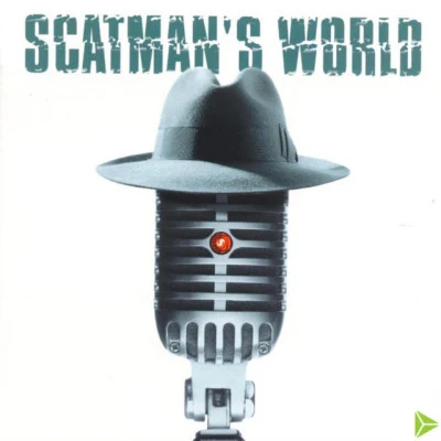 Scatman John Scatmans World