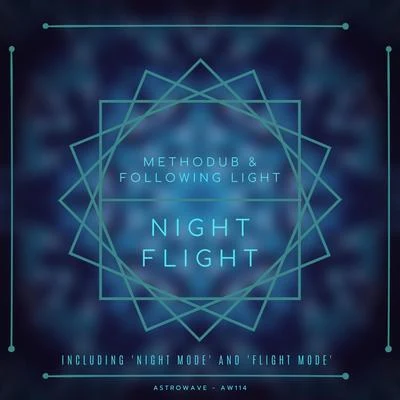 Following Light/Methodub Night Flight