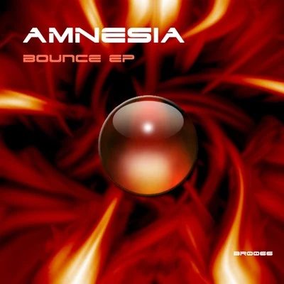 Amnesia Bounce Ep