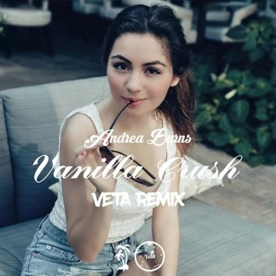 VETA Vanilla Crush (VETA Remix)