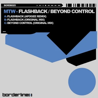 MTW FlashbackBeyond Control EP