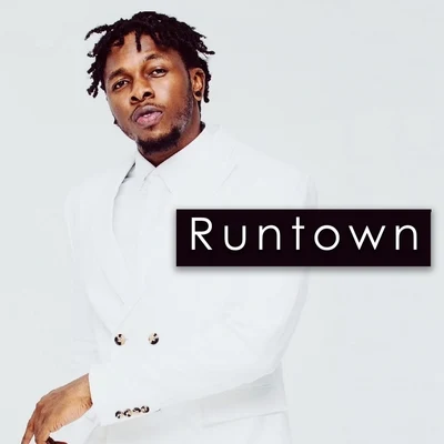 Runtown Runtown