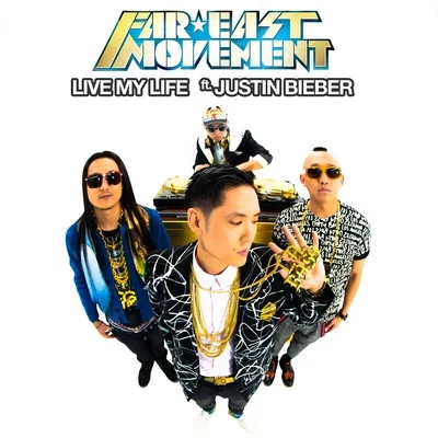 Far East Movement Live My Life