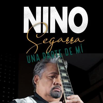 Nino Segarra Una Parte de Mi