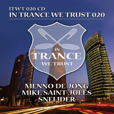 Sue McLaren/Arctic Moon/Roxanne Emery/Sneijder/C-Systems/Danilo Ercole In Trance We Trust 020