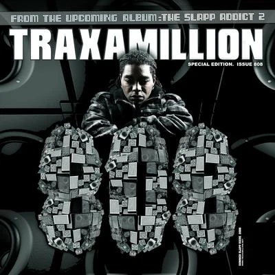 Traxamillion 808 - Single