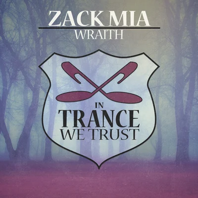 Zack Mia Wraith