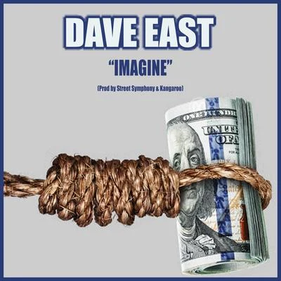 Dave East Imagine