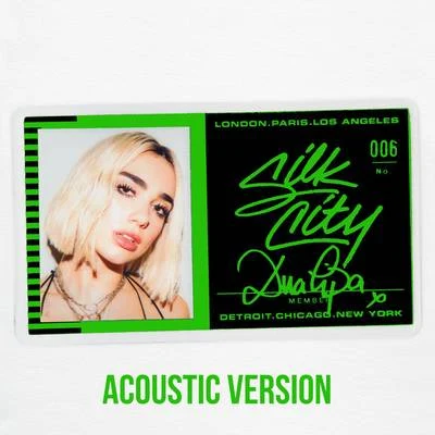 Silk City/Dua Lipa Electricity (Acoustic)