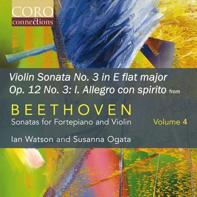 Ian Watson Sonata for Fortepiano and Violin No. 3 in E flat major, Op. 12 No. 3: I. Allegro con spirito