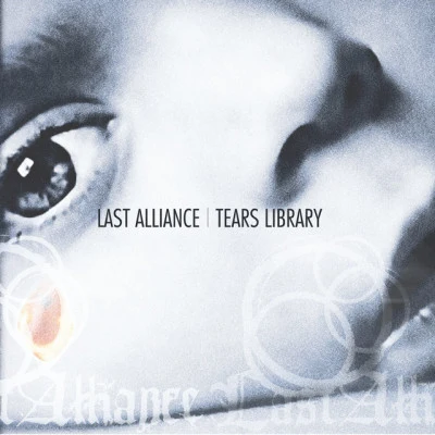 LAST ALLIANCE TEARS LIBRARY