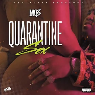 MO3 Quarantine Sex