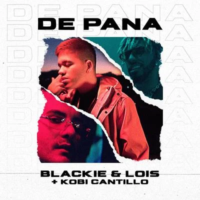 Kobi Cantillo/Blackie &amp; Lois De Pana