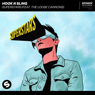 Hook N Sling Superstars (feat. The Loose Cannons)