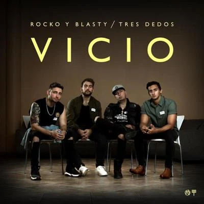 Tres Dedos/Rocko y Blasty Vicio