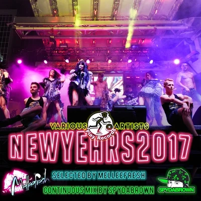 Melleefresh New Years 2017 - Selected by Melleefresh