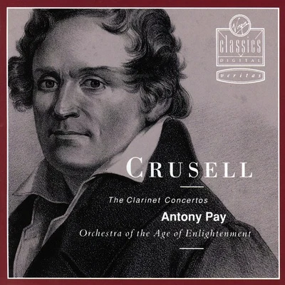 Orchestra Of The Age Of Enlightenment/Antony Pay Crusell - Clarinet Concertos