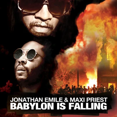 Jonathan Emile Babylon Is Falling (Remix)