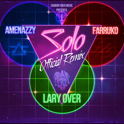 Lary Over Solo (Remix)