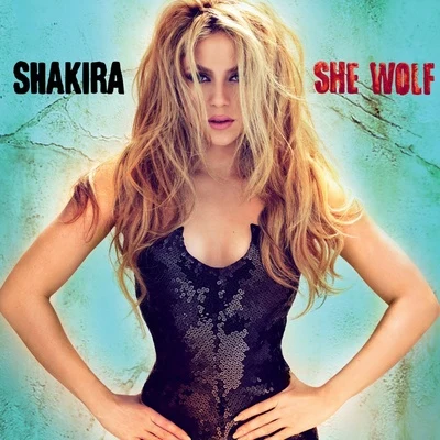 Shakira She Wolf