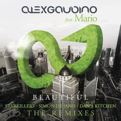 Mario/Alex Gaudino Beautiful (Remixes)