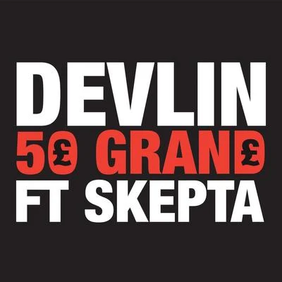 Devlin 50 Grand