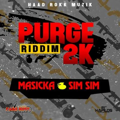 Masicka Purge 2k Riddim