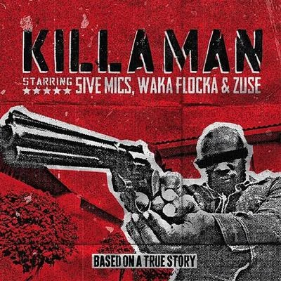 Waka Flocka/5ive Mics/Zuse Killaman (feat. Waka Flocka & Zuse)