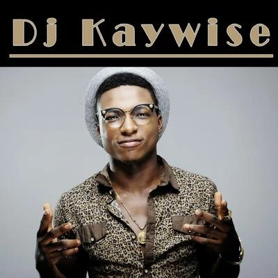 Dj Kaywise DJ Kaywise