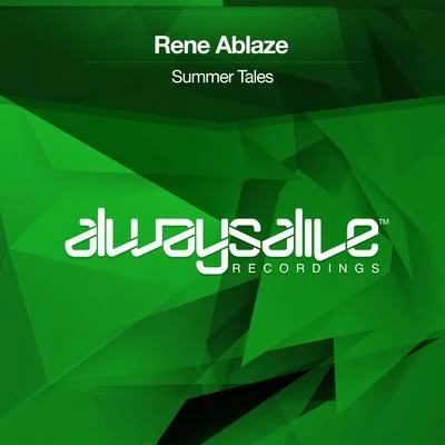 Rene Ablaze Summer Tales